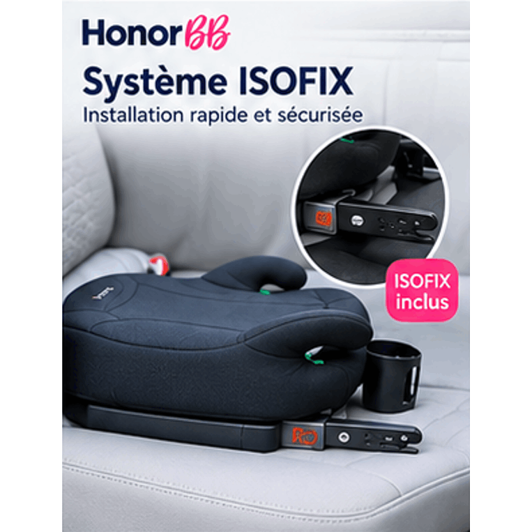 HonorBB Rehausseur I-Size ISOFIX Cosyfix R129 – Sécurité et confort